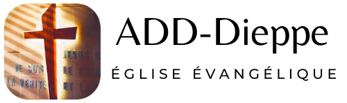 ADD Dieppe Eglise Evangélique